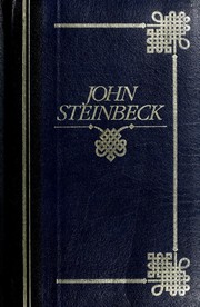 Novels (Cannery Row / East of Eden / Grapes of Wrath / Moon is Down / Of Mice and Men)