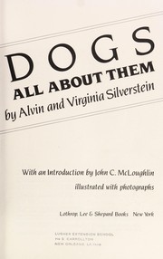 Dogs, all about them