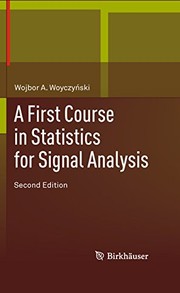 A First Course in Statistics for Signal Analysis