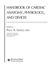 Handbook of cardiac anatomy, physiology, and devices