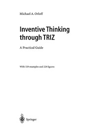 Inventive Thinking through TRIZ
