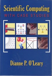 Scientific Computing with Case Studies