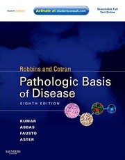 Robbins and Cotran pathologic basis of disease
