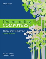 Understanding Computers Today and Tomorrow