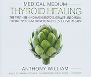 Medical Medium Thyroid Healing