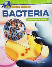 The Hidden World of Bacteria