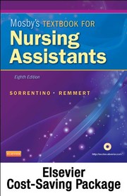 Mosby's Textbook for Nursing Assistants  - Text and Mosby's Nursing Assistant Video Skills
