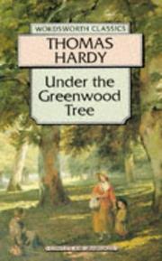 Under the Greenwood Tree or, The Mellstock quire