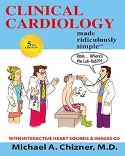 Clinical cardiology made ridiculously simple