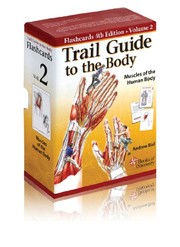 Trail Guide to the Body Flashcards Vol 2