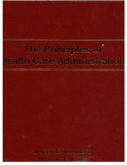The Principles of Health Care Administration  by Joseph E. Townsend