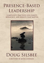 Presence-Based Leadership