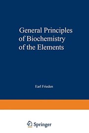 General Principles of Biochemistry of the Elements