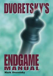 Dvoretsky's Endgame Manual