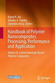 Handbook of Polymer Nanocomposites. Processing, Performance and Application : Volume B