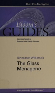 Tennessee Williams's The Glass Menagerie