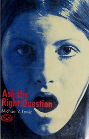 Ask the right question