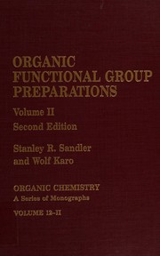 Organic functional group preparations