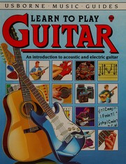 Learn to Play Guitar (Usborne Music Guides)