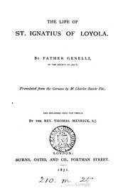 The life of St. Ignatius of Loyola