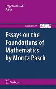 Essays on the foundations of mathematics