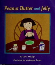 Peanut Butter and Jelly