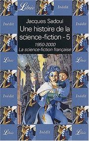 Une histoire de la science-fiction 5 - la science-fiction