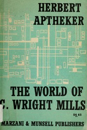 The world of C. Wright Mills