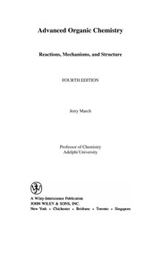 Advanced Organic Chemistry Reactions, Mechanisms, and Structure