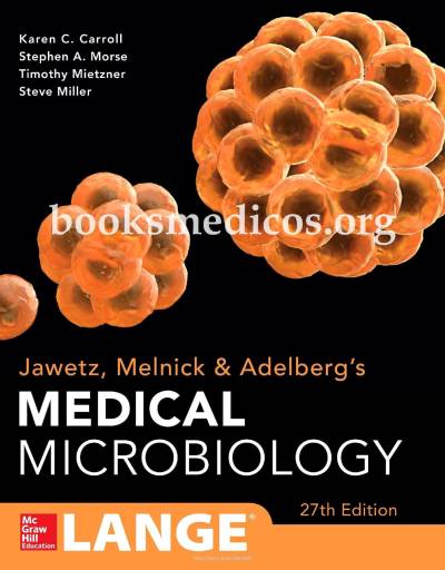 Jawetz Melnick & Adelbergs Medical Microbiology 27 E