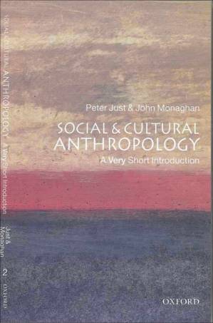 Social and Cultural Anthropology: A Very Short Introduction