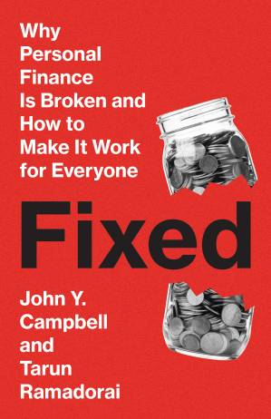 Fixed Why Personal Finance Is Broken and How to Make It Work for Everyone