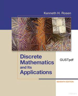 Discrete Mathematics (7th Edition) Kenneth H. Rosen