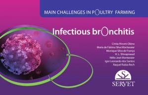 Main Challenges in Poultry Farming: Infectious Bronchitis
