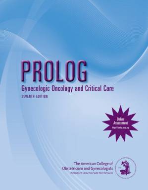 PROLOG - Gynecologic Oncology and Critical Care: Critique Book, Seventh Edition