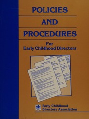 Policies and procedures for early childhood directors
