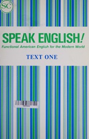Speak English: Functional American English for the Modern World, Text 1