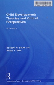 Child development : theories and critical perspectives