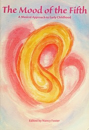The mood of the fifth : a musical approach to early childhood