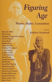 Figuring age : women, bodies, generations