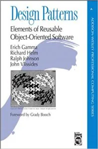Design Patterns: Elements of Reusable Object-Oriented Software 