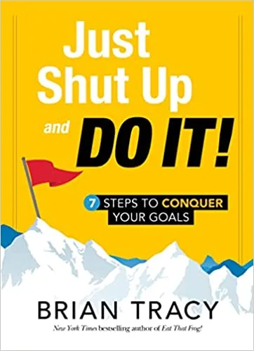 دانلود کتاب Just Shut Up and Do It زبان اصلی + نسخه چاپی