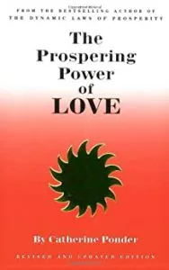 The Prospering Power of Love