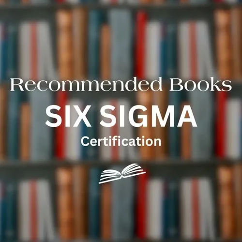 بهترین کتب اورجینال آموزشی رشته مدیریت کیفیت (Six Sigma) چیست؟