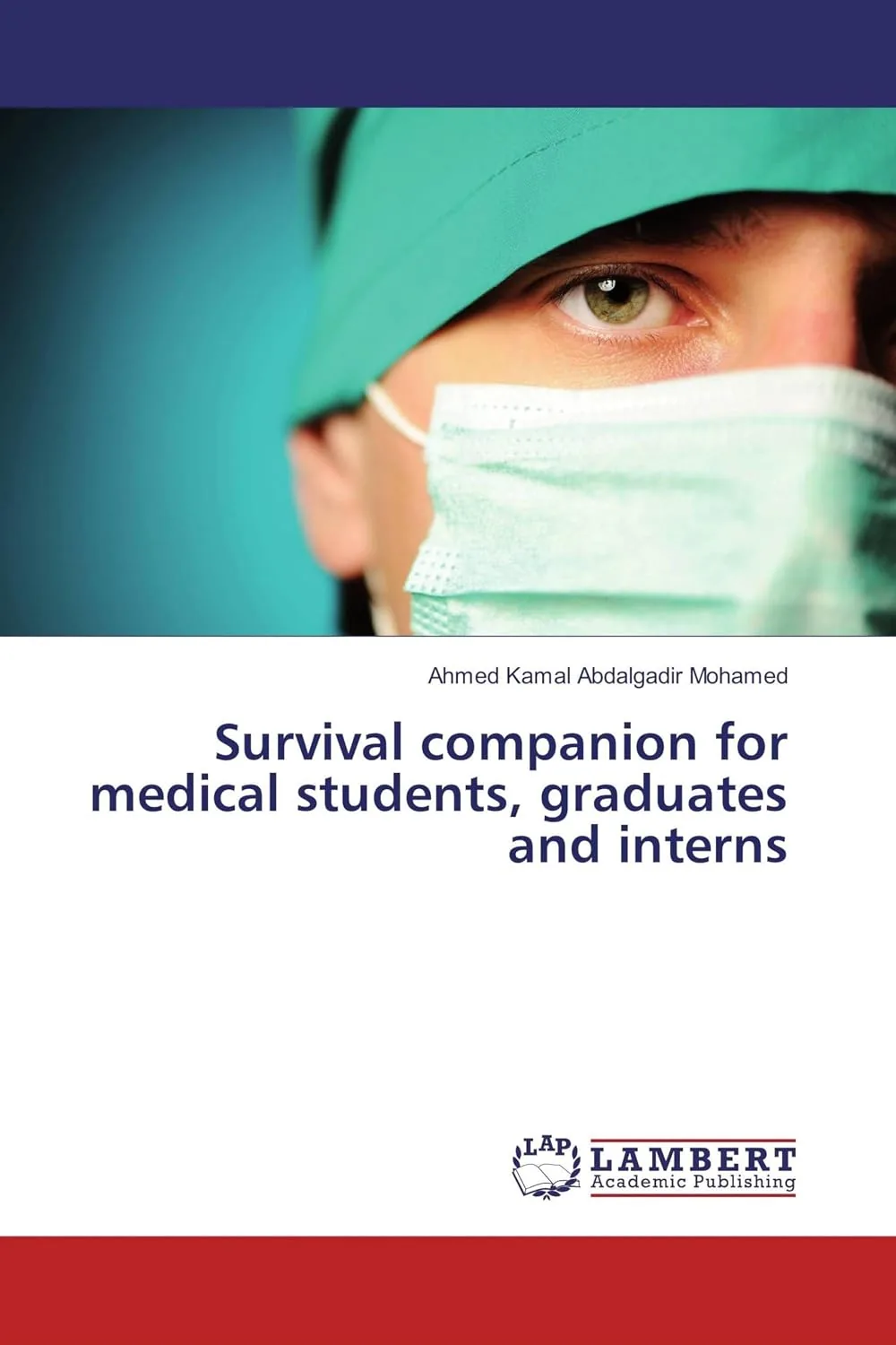 نسخه اورجینال کتاب Survival Companion for Medical Students, Graduates and Interns