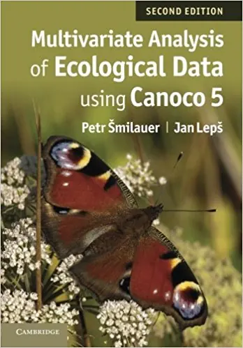Multivariate analysis of ecological data using CANOCO Second edition