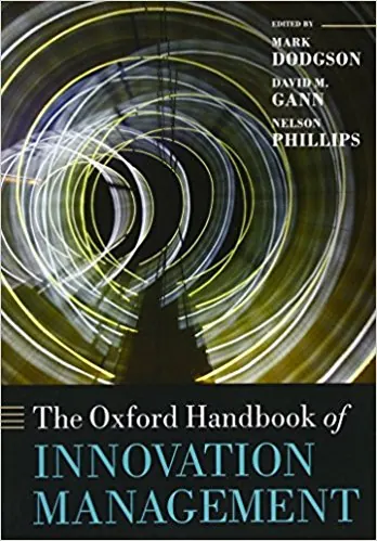 The Oxford Handbook of Innovation Management (Oxford Handbooks)