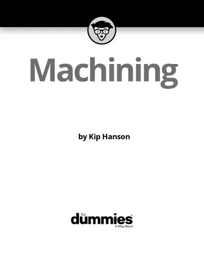Machining For Dummies