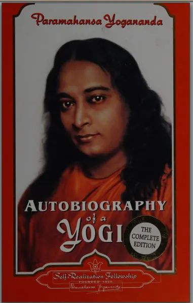 زندگینامه یک یوگی (Autobiography of a Yogi) نوشته پراماهانسا یوگاناندا