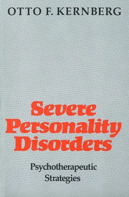 کتاب Severe Personality Disorders (راهبرد روان‌ درمانی اختلالات شخصیت شدید)